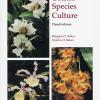 Orchid species culture. Dendrobium. Charles O. Baker, Margaret Baker